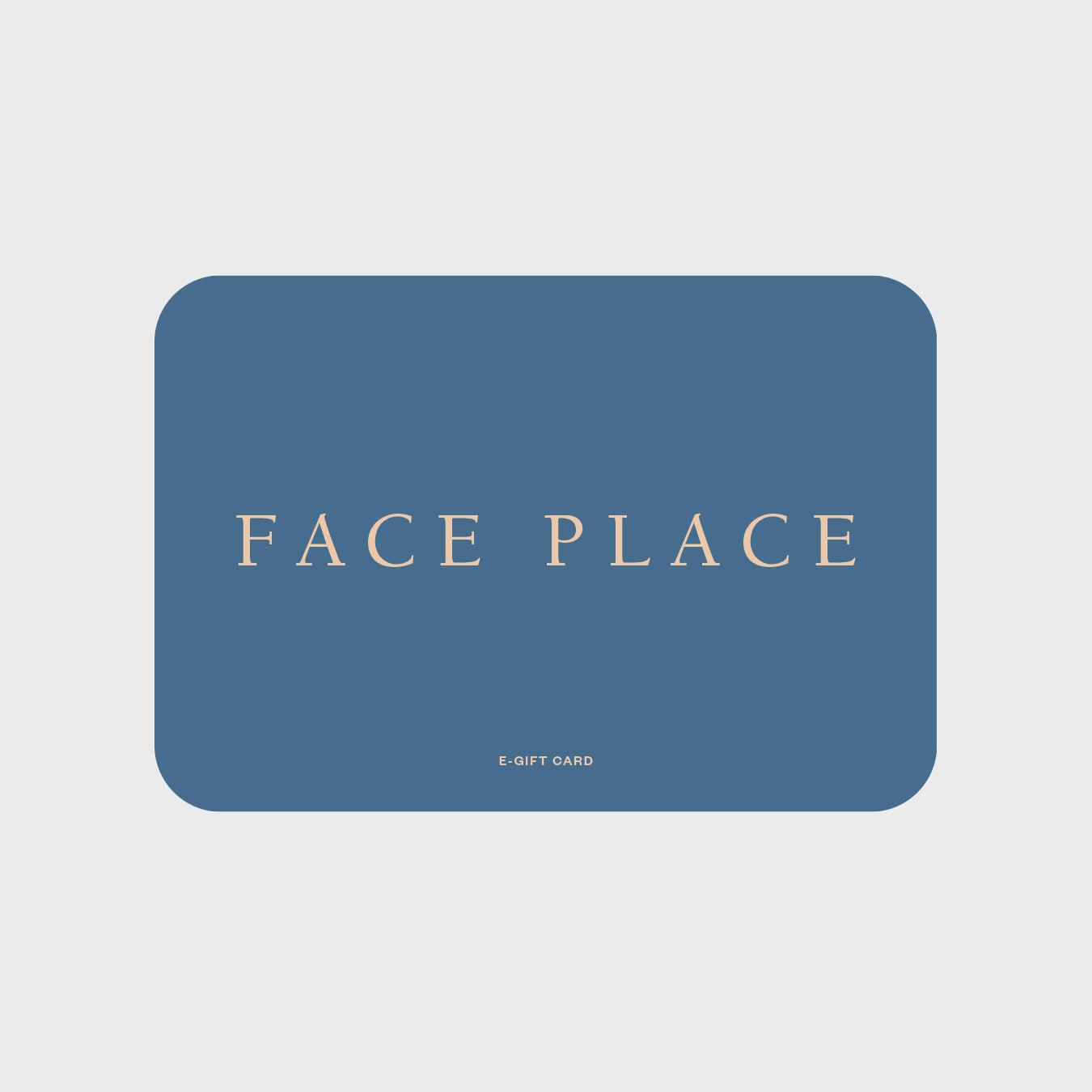 Gift Card - FACE PLACE